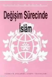 Değişim Sürecinde İslam; (Kutlu Doğum 1995)