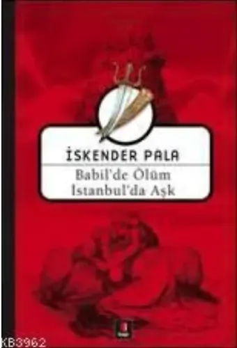 Babil'de Ölüm İstanbul'da Aşk