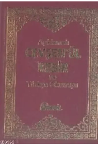 Açıklamalı Cevşen'ül Kebir ve Türkçe Okunuşu