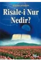 Risale-i Nur Nedir ?
