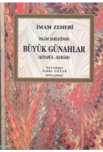 Büyük Günahlar / Kitabül Kebair