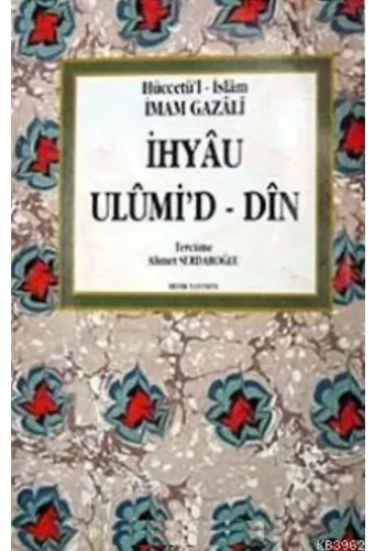İhyau Ulumi'd-Din (4 Cilt Takım)