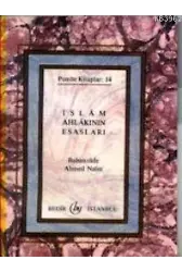 İslam Ahlakının Esasları
