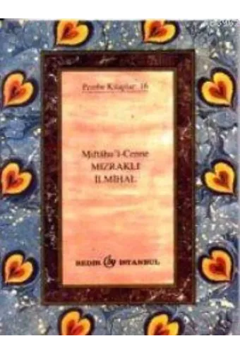 Mızraklı İlmihal/Miftahu'l-Cenne