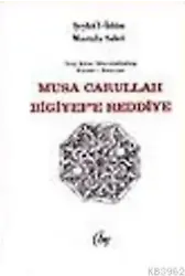 Musa Carullah Bilgiyefe Reddiye