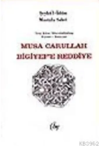 Musa Carullah Bilgiyef'e Reddiye
