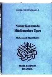 Namaz Konusunda Müslümanlara Uyarı