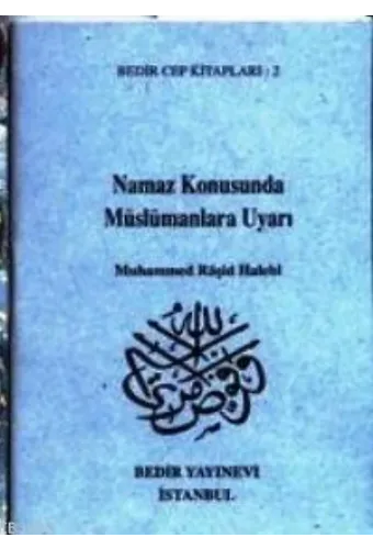 Namaz Konusunda Müslümanlara Uyarı