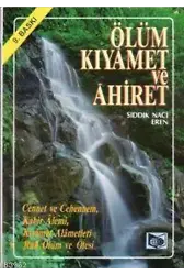 Ölüm Kıyamet ve Ahiret