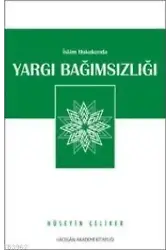 İslam Hukukunda Yargı Bağımsızlığı