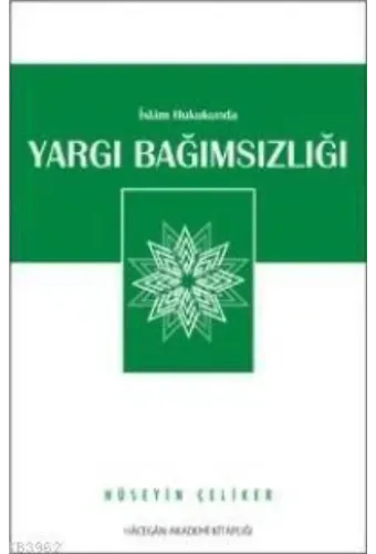 İslam Hukukunda Yargı Bağımsızlığı
