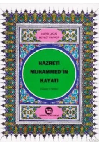 Hz.muhammed (s.a.v.)'in Hayatı (Dergi Boy)