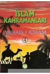 İslam Kahramanları Ashab-ı Kiram (5 Kitap)