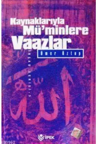 Kaynaklarıyla Müminlere Vaazlar Cilt: 2 (1. Hmr)