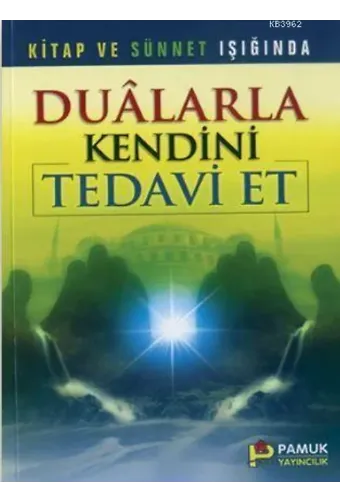Dualarla Kendini Tedavi Et (Dua-055)