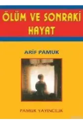 Ölüm ve Sonraki Hayat (Kıyamet-008, Dergi Boy)