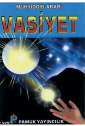 Vasiyet (Tasavvuf-024)
