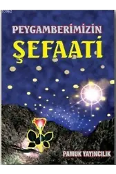 Peygamberimizin Şefaati (Peygamber-002, Cep Boy)