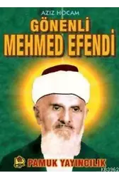 Gönenli Mehmed Efendi (Evliya-007)