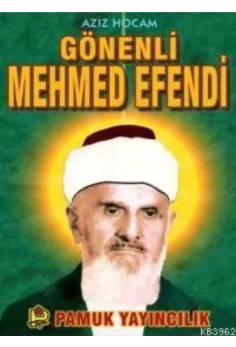 Gönenli Mehmed Efendi (Evliya-007)
