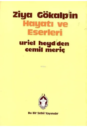 Ziya Gökalp'in Hayatı ve Eserleri