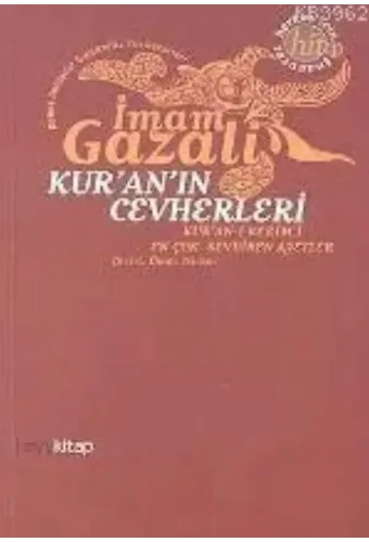 Kur'an'ın Cevherleri; Kur'an-ı Kerim'i En Çok Sevdiren Ayetler
