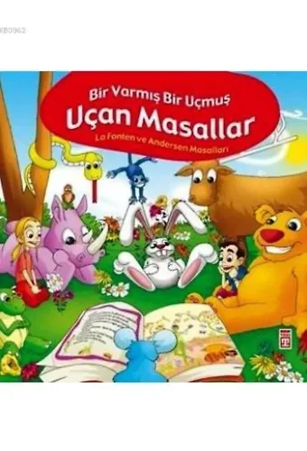 Bir Varmış Bir Yokmuş Uçan Masallar; La Fonten ve Andersen Masalları
