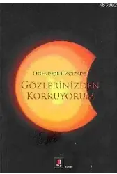 Gözlerinizden Korkuyorum