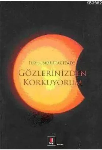 Gözlerinizden Korkuyorum