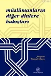 Müslümanların Diğer Dinlere Bakışları