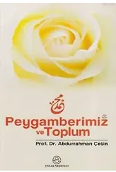 Peygamberimiz ve Toplum