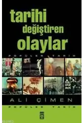 Tarihi Değiştiren Olaylar