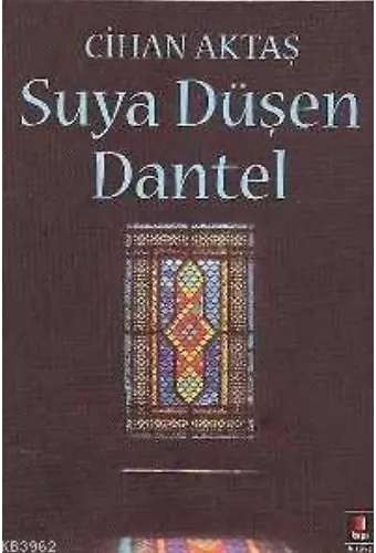 Suya Düşen Dantel