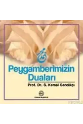 Peygamberimizin Duaları