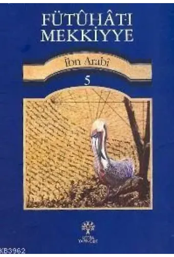 Fütuhat-ı Mekkiyye 5