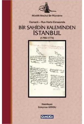 Bir Şahidin Kaleminden İstanbul (1769-1774)