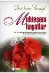 Muhteşem Hayatlar (ciltsiz)