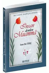 İnsan Denilen Muamma - Osman Nuri Topbaş