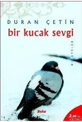 Bir Kucak Sevgi