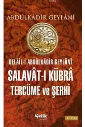 Salavat-ı Kübra Tercüme ve Şerhi (Ciltli)