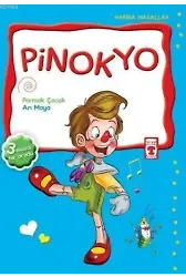 Pinokyo; Pinokyo - Parmak Çocuk - Arı Maya
