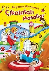 Çikolatalı Masallar - Bir Varmış Bir Yokmuş (Ciltli); Masal Hazinesi, 5+ Yaş