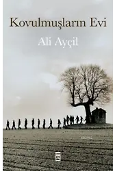 Kovulmuşların Evi