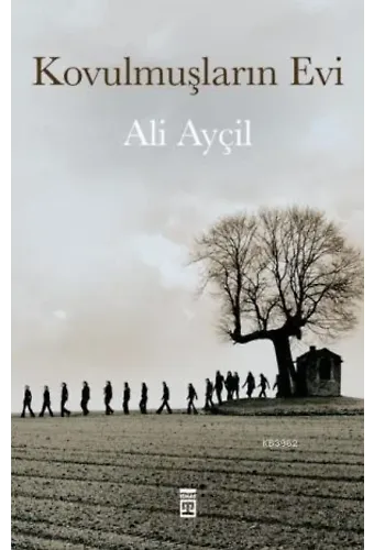 Kovulmuşların Evi
