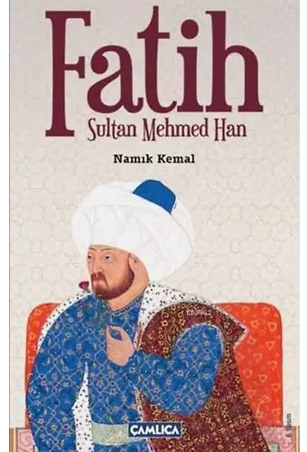 Fatih Sultan Mehmed Han
