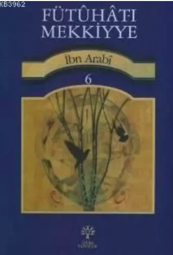 Fütuhat-ı Mekkiyye 6