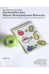 Diyabetliler İçin Hayatı Kolaylaştırma Kılavuzu
