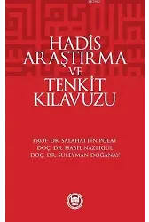 Hadis Araştırma ve Tenkit Klavuzu