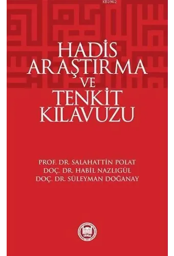 Hadis Araştırma ve Tenkit Klavuzu