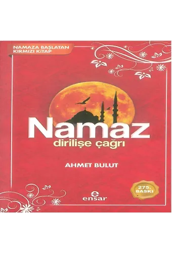 Namaz Dirilişe Çağrı